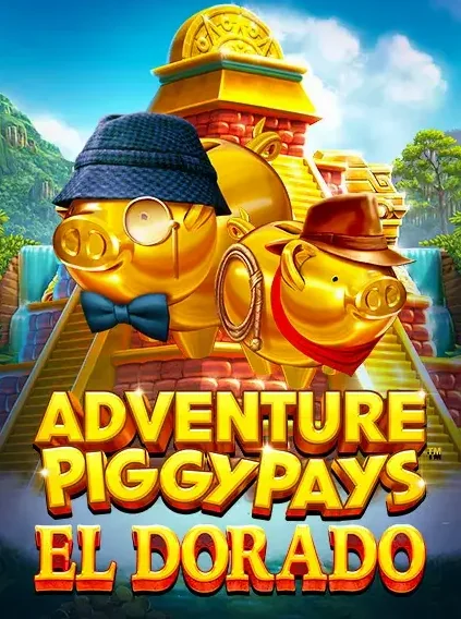 Adventure Piggypays El Dorado Slot online at 30bet